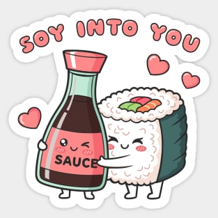 Soy Into You Sticker